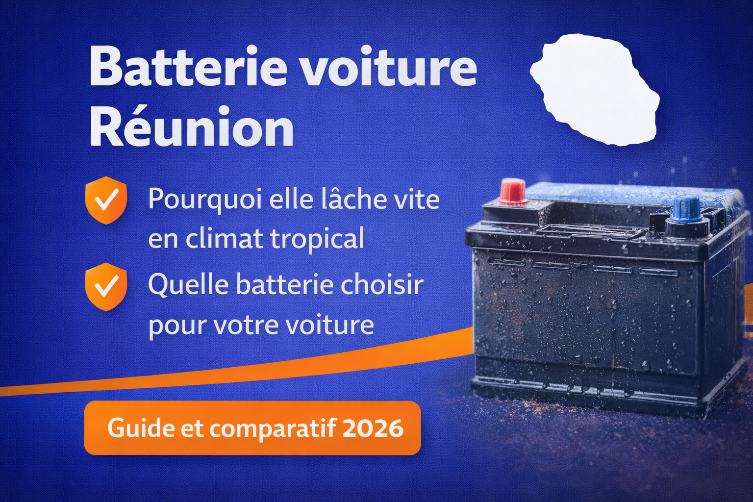 Batterie voiture Réunion
